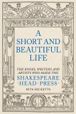A Short and Beautiful Life (eBook, ePUB)