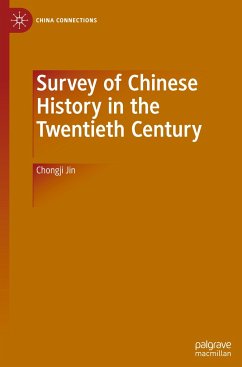 Survey of Chinese History in the Twentieth Century - Jin, Chongji