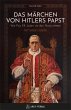 Das Märchen von Hitlers Papst - Bild 1