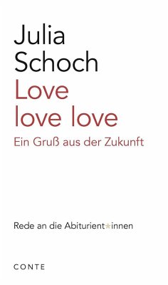 Love love love - Schoch, Julia