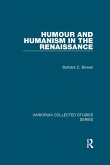 Humour and Humanism in the Renaissance (eBook, ePUB)