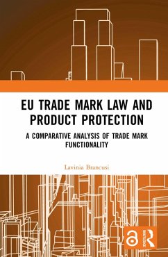 EU Trade Mark Law and Product Protection (eBook, PDF) Cover EU Trade Mark Law and Product Protection (eBook, PDF)