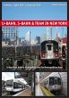 U-Bahn, S-Bahn & Tram in New York - Bild 1