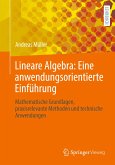 Lineare Algebra: Eine anwendungsorientierte Einführung