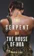 The Serpent of the House of Hua (Those... - Bild 1