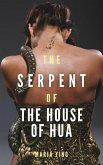 The Serpent of the House of Hua (Those Who Break Chains) (eBook, ePUB)