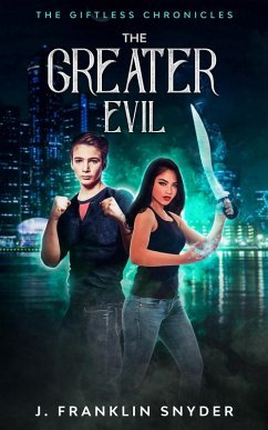 Cover The Greater Evil (The Giftless Chronicles, #3) (eBook, ePUB)