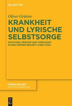 Krankheit und lyrische Selbstsorge - Grütter, Oliver