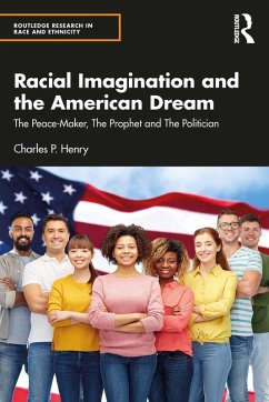 Cover Racial Imagination and the American Dream (eBook, PDF)