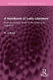 A Handbook of Latin Literature (eBook, ePUB)