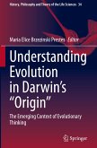 Understanding Evolution in Darwin's &quote;Origin&quote;