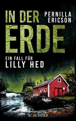 In der Erde / Lilly Hed Bd.3 - Ericson, Pernilla