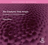 The Creatures Time Forgot (eBook, ePUB)