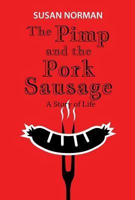The Pimp and the Pork Sausage (eBook, ePUB)