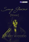 Sang Germo [Mami] (eBook, ePUB)