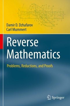 Reverse Mathematics - Dzhafarov, Damir D.;Mummert, Carl