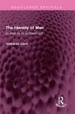 The Identity of Man (eBook, ePUB)