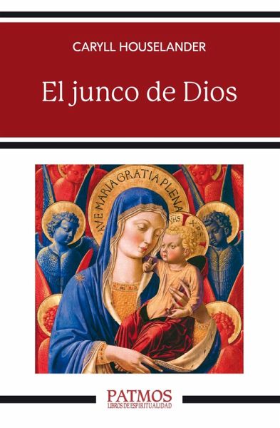 El junco de Dios (eBook, ePUB) El junco de Dios (eBook, ePUB)