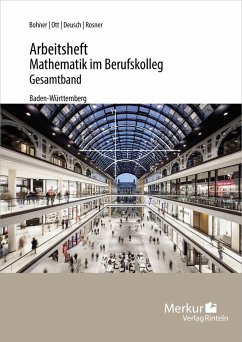 Mathematik im BK - Analysis - Arbeitsheft inkl. Lösungen - (Baden-Württemberg) - Bohner, Kurt;Ott, Roland;Deusch, Ronald