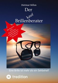 Der Brillenberater - Böhm, Dietmar