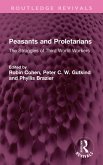 Peasants and Proletarians (eBook, ePUB)