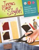 Teens Have Style! (eBook, ePUB)