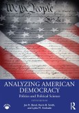 Analyzing American Democracy (eBook, ePUB)