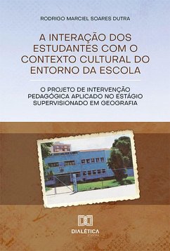 Cover A interação dos estudantes com o contexto cultural do entorno da escola (eBook, ePUB)