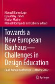Towards a New European Bauhaus-Challenges in Design Education