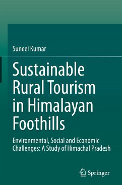 Sustainable Rural Tourism in Himalayan Foothills - Kumar, Suneel
