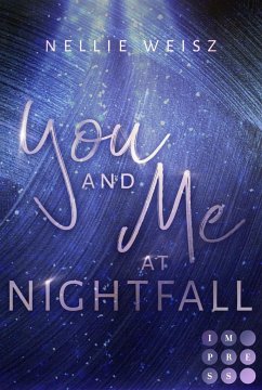 Hollywood Dreams 2: You and me at Nightfall - Weisz, Nellie