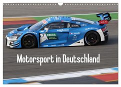 Motorsport in Deutschland (Wandkalender 2024 DIN A3 quer), CALVENDO Monatskalender