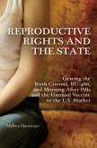 Reproductive Rights and the State (eBook, ePUB)
