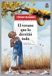 El verano que lo derritió todo (eBook,... - Bild 1