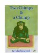 Two Chimps and a Chump (eBook, ePUB) - Bild 1