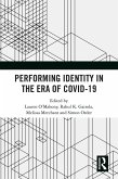 Performing Identity in the Era of COVID-19 (eBook, ePUB)