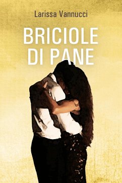Cover Briciole di pane (eBook, ePUB)
