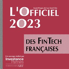 L'Officiel des Fintech françaises 2023 (eBook, ePUB) - Investance Partners, Investance Partners