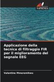 Applicazione della tecnica di filtraggio FIR per il miglioramento del segnale EEG