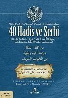 Min Kunuzis-Sünne Sünnet Hazinelerinden 40 Hadis ve Serhi - Ali Es-Sabuni, Muhammed