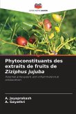 Phytoconstituants des extraits de fruits de Ziziphus jujuba