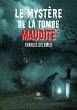 Le mystère de la tombe maudite - Bild 1
