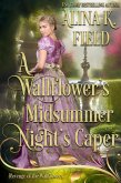 A Wallflower's Midsummer Night's Caper (Revenge of the Wallflowers, #15) (eBook, ePUB)
