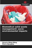 Biomedical solid waste management: socio-environmental impacts
