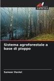 Sistema agroforestale a base di pioppo