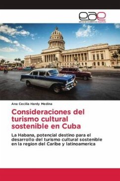Consideraciones del turismo cultural sostenible en Cuba - Hardy Medina, Ana Cecilia