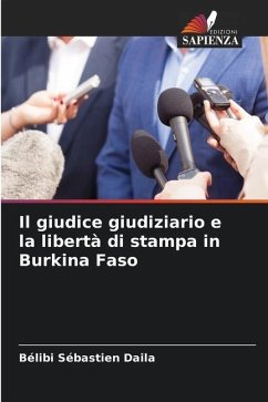 Il giudice giudiziario e la libertà di stampa in Burkina Faso - Daila, Bélibi Sébastien