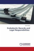 Endodontic Records and Legal Responsibilities