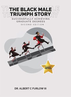 The Black Male Triumph Story - Furlow, Albert