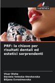 PRF: la chiave per risultati dentali ed estetici sorprendenti